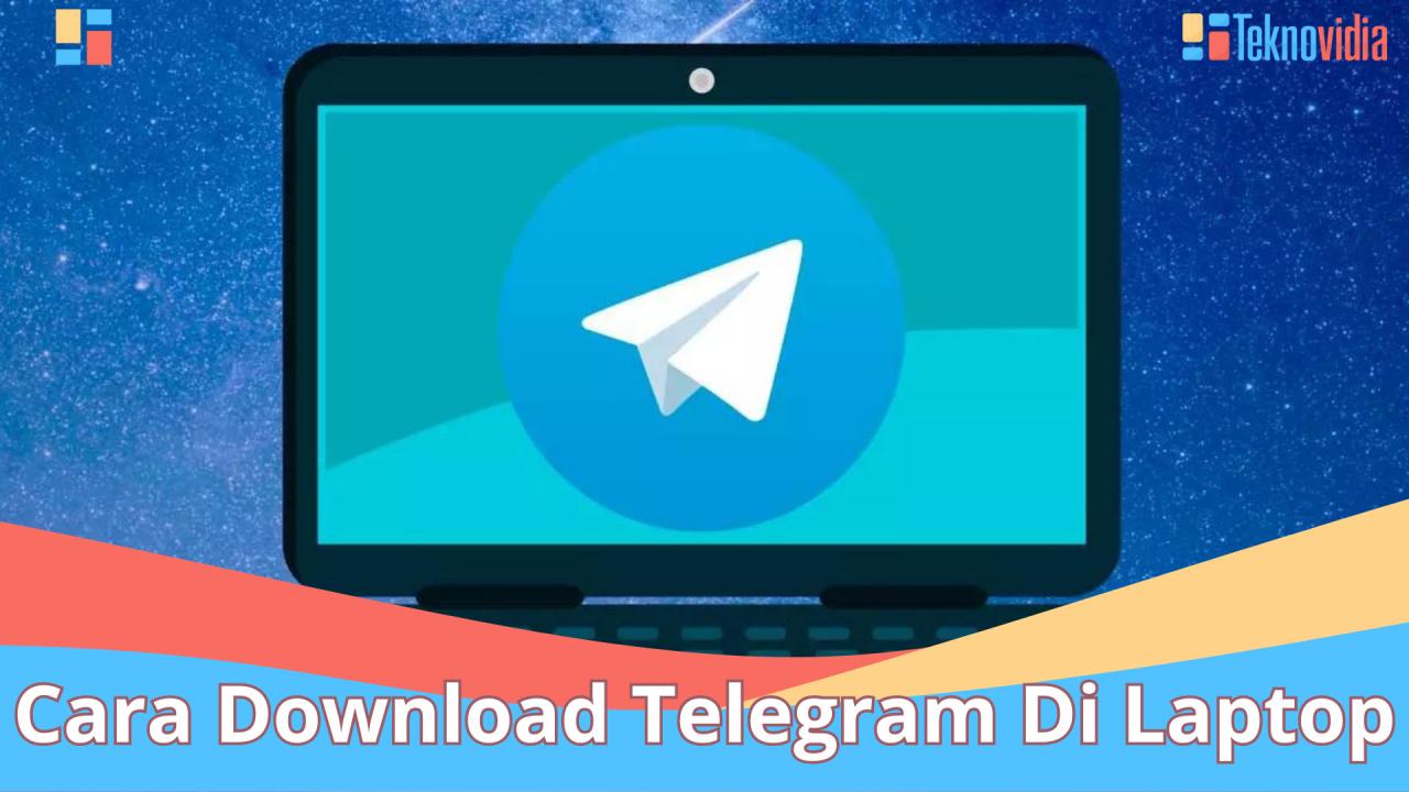 cara download telegram di laptop terbaru