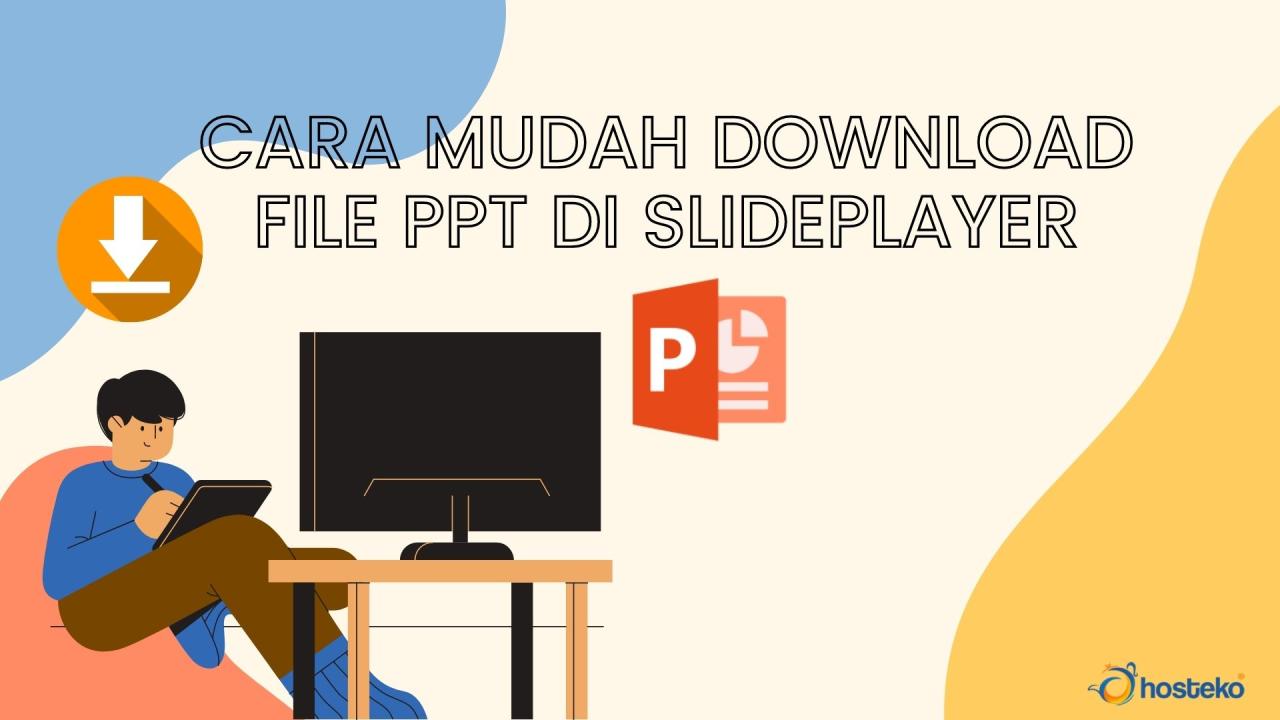 cara download file dari slideplayer