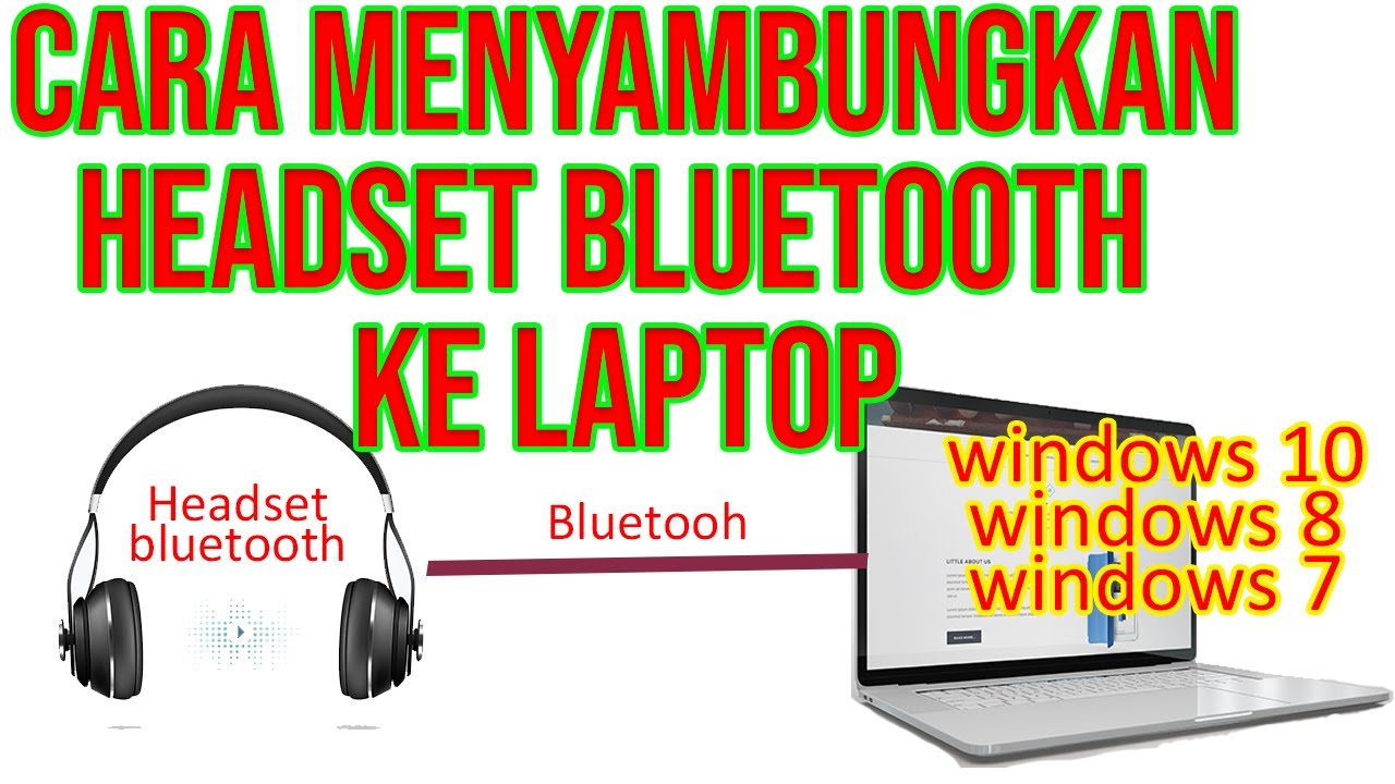 cara menyambungkan headset bluetooth ke laptop